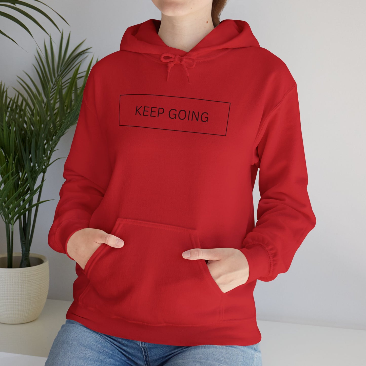 Keep Going Unisex Hooded Sweatshirt