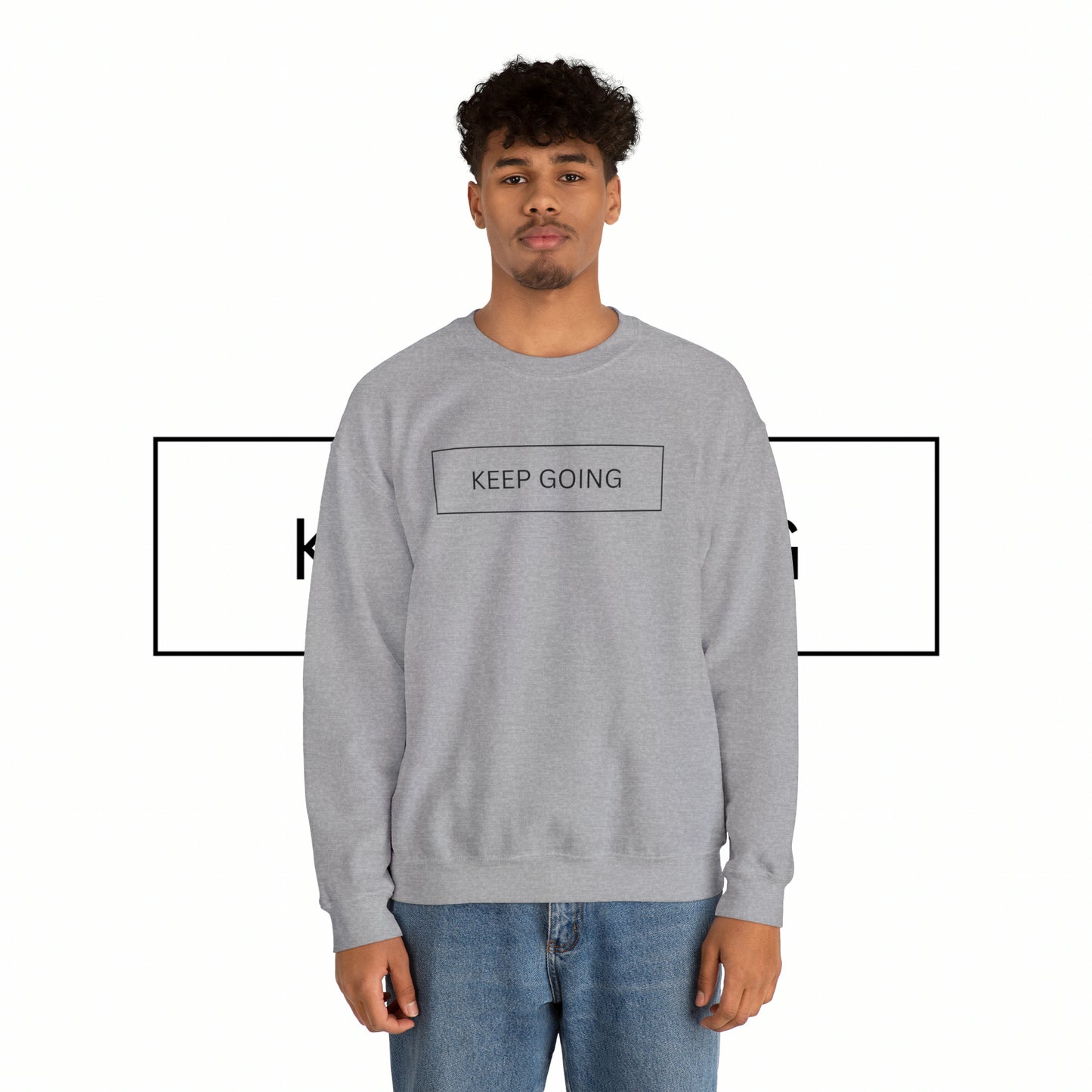 Keep Going Unisex Crewneck Sweatshirt
