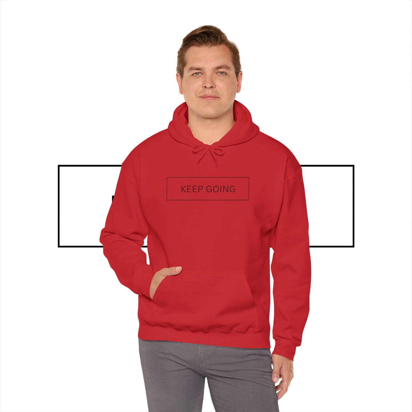 Keep Going Unisex Hooded Sweatshirt