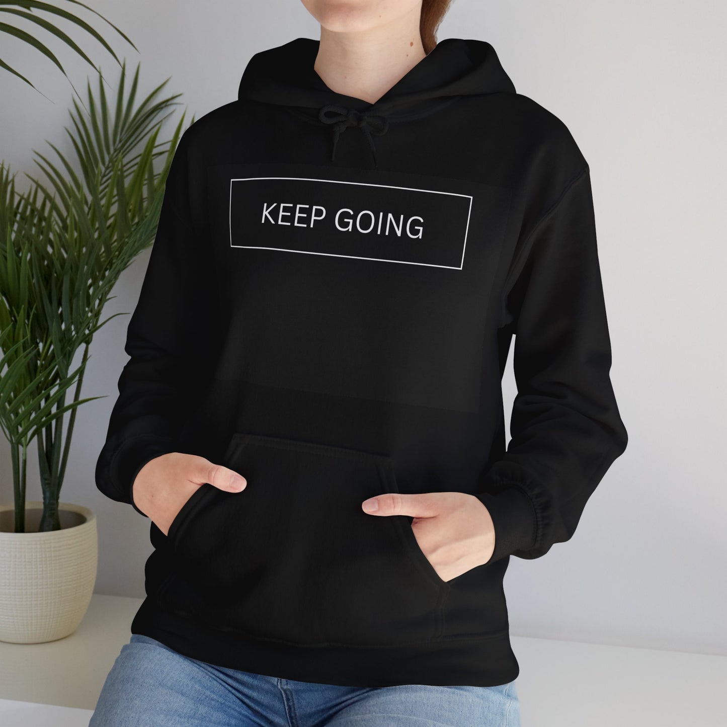 Keep Going Unisex Hooded Sweatshirt