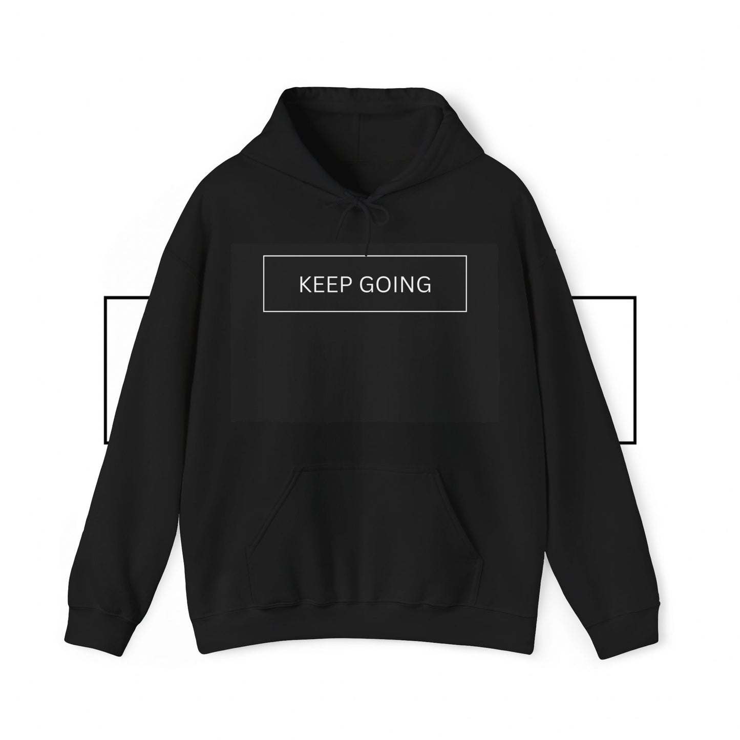 Keep Going Unisex Hooded Sweatshirt